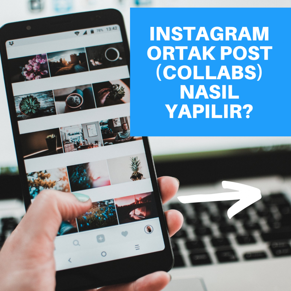 instagram ortak post nasıl yapılır?