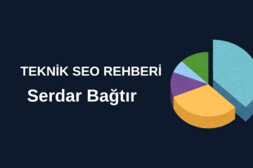 teknik seo rehberi 2026 yılına özel teknik seo dikkat listesi